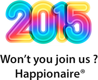 2015 Won’t you join us ? Happionaire®